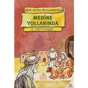 MEDINE YOLLARINDA-3 - M. YAŞAR KANDEMIR