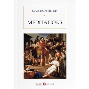 Meditations - Marcus Aurelius