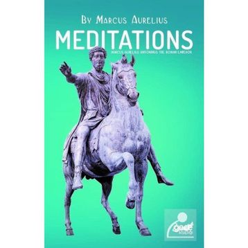 Meditations - Marcus Aurelius
