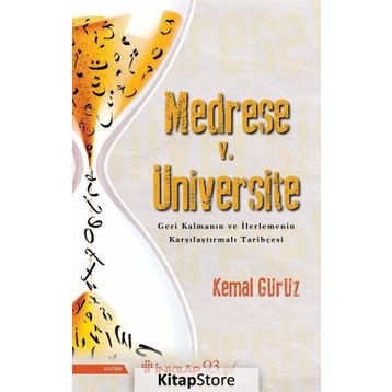 Medrese V. Üniversite - Kemal Gürüz