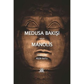 Medusa Bakışı - Andreas Manolis