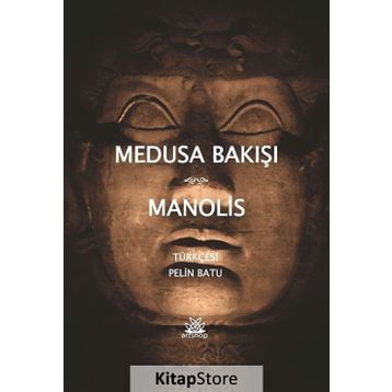 Medusa Bakışı - Andreas Manolis