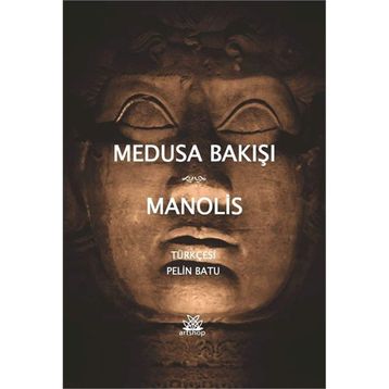 Medusa Bakışı - Andreas Manolis