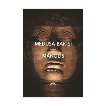 Medusa Bakışı - Andreas Manolis
