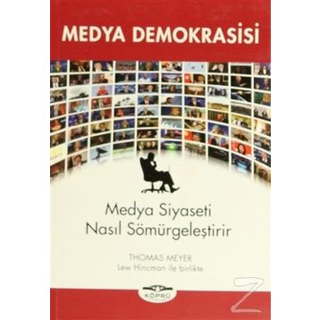 Medya Demokrasisi - Thomas Meyer