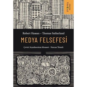 Medya Felsefesi Robert Hassan