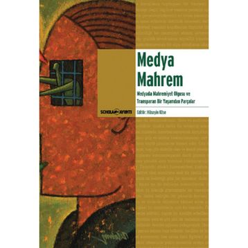 Medya Mahrem - Hüseyin Köse