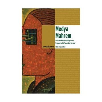 Medya Mahrem - Hüseyin Köse