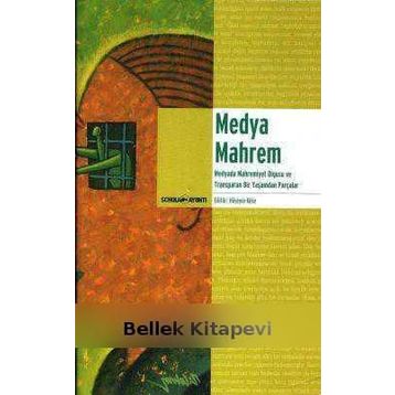 Medya Mahrem - Hüseyin Köse