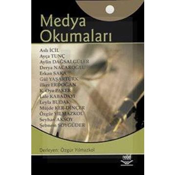 MEDYA OKUMALARI - ÖZGÜR YILMAZKOL