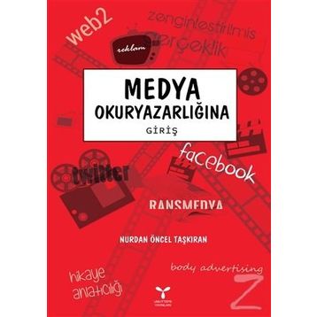 Medya Okuryazarlığına Giriş - Nurdan Öncel Taşkıran