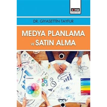 Medya Planlama ve Satın Alma - Giyasettin Tayfur
