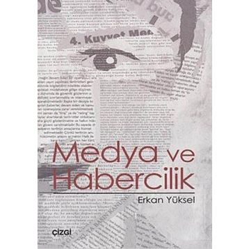 MEDYA VE HABERCILIK - ERKAN YÜKSEL