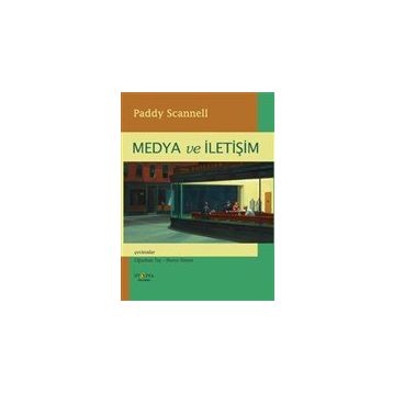 Medya ve İletişim - Paddy Scannel