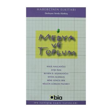 MEDYA VE TOPLUM - SEVDA ALANKUŞ