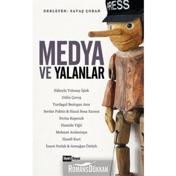Medya ve Yalanlar / Savaş Çoban