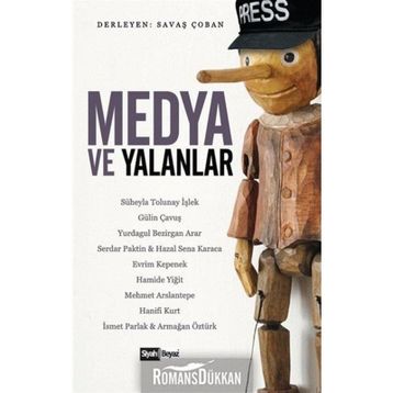 Medya ve Yalanlar / Savaş Çoban