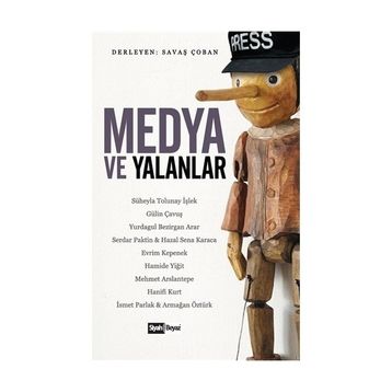 Medya ve Yalanlar / Savaş Çoban