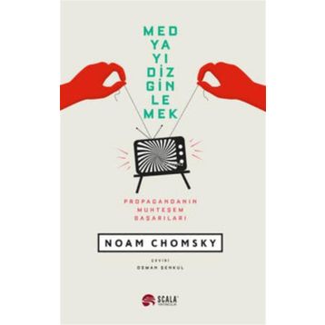 Medyayı Dizginlemek - Noam Chomsky