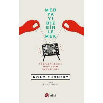 Medyayı Dizginlemek - Noam Chomsky