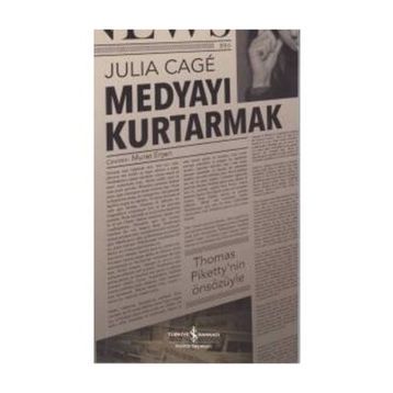 Medyayı Kurtarmak - Julia Cage