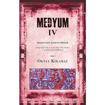 Medyum 4 - k oktay kocamaz