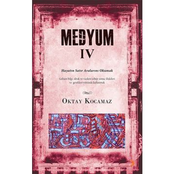 Medyum 4 - k oktay kocamaz