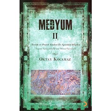 MEDYUM II - OKTAY KOCAMAZ
