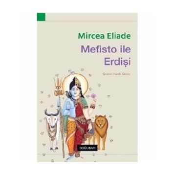 Mefisto İle Erdişi-Mircae Eliade