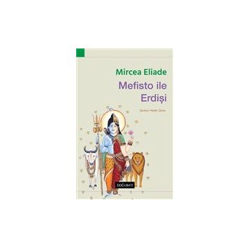 Mefisto İle Erdişi Mircea Eliade