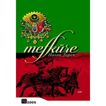 Mefküre - Hasan Topçu