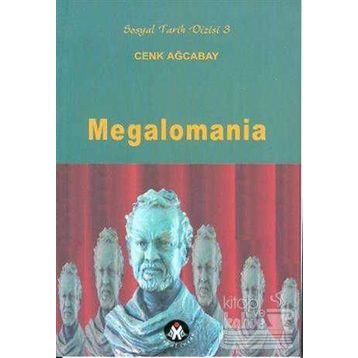 MEGALOMANIA - CENK AĞCABAY