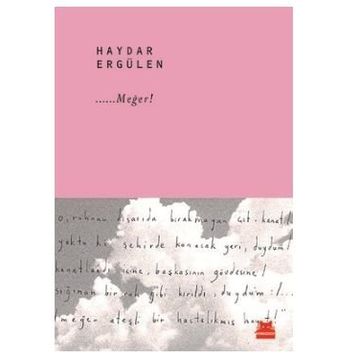 Meğer! - Haydar Ergülen