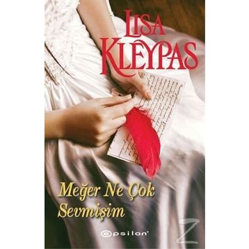 Meğer Ne Çok Sevmişim - Lisa Kleypas