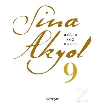 Meğer Söz Bakır - Sina Akyol