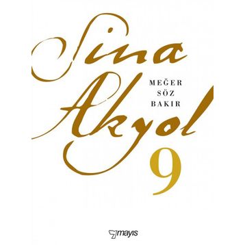 Meğer Söz Bakır - Sina Akyol