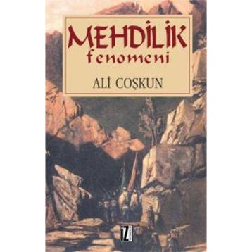MEHDILIK FENOMENI - ALI COŞKUN