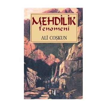 MEHDILIK FENOMENI - ALI COŞKUN