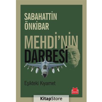 Mehdi’nin Darbesi - Sebahattin Önkibar