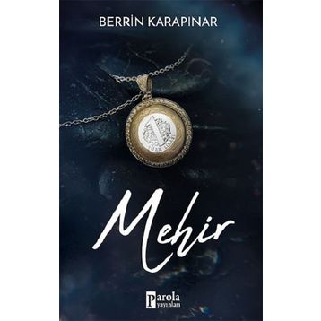 Mehir / Berrin Karapınar