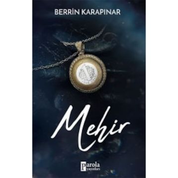 Mehir / Berrin Karapınar