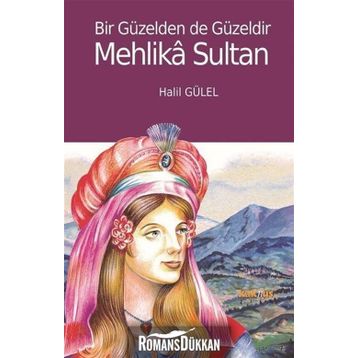 Mehlika Sultan - Halil Gülel