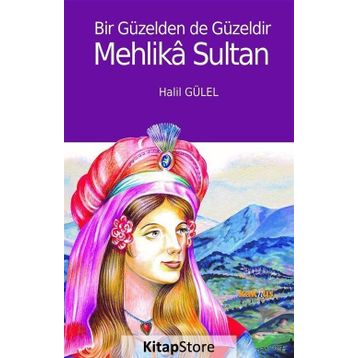 Mehlika Sultan - Halil Gülel