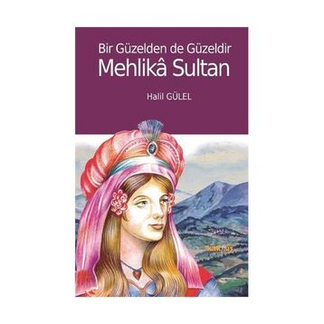 Mehlika Sultan - Halil Gülel
