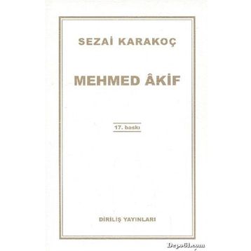 MEHMED ÂKIF - SEZAI KARAKOÇ