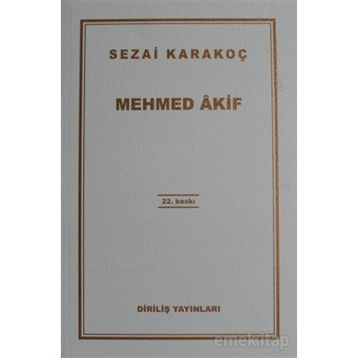 MEHMED ÂKIF - SEZAI KARAKOÇ