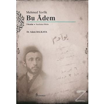 Mehmed Tevfik Bu Adem - Adem Balkaya
