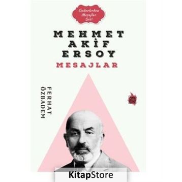 Mehmet Akif Ersoy Mesajlar Ferhat Özbadem