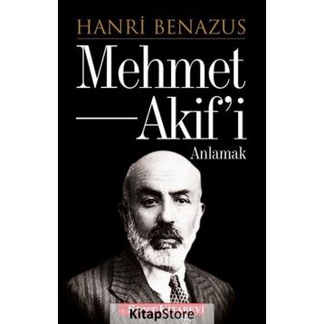 MEHMET AKIF - HANRI BENAZUS