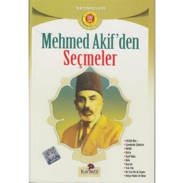 MEHMET AKIF`TEN SEÇMELER - HEYET